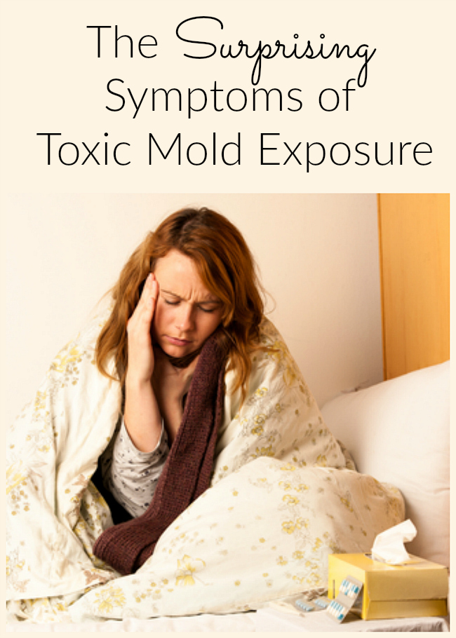 When it comes to toxic mold, we assume there are respiratory issues, but these symptoms of toxic mold exposure may surprise you!